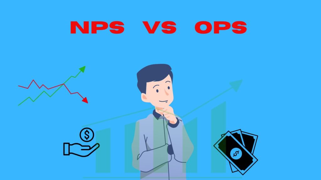 NPS VS OPS IN HINDI 